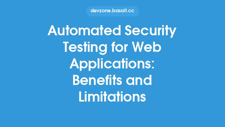 Automated Security Testing for Web Applications: Benefits and Limitations Thumbnail