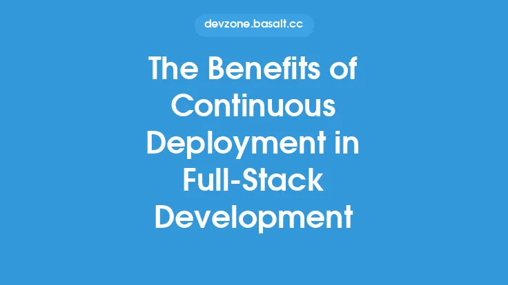 The Benefits of Continuous Deployment in Full-Stack Development Thumbnail
