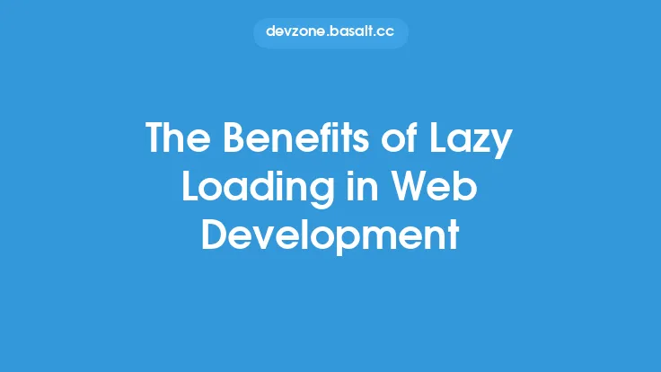 The Benefits of Lazy Loading in Web Development Thumbnail