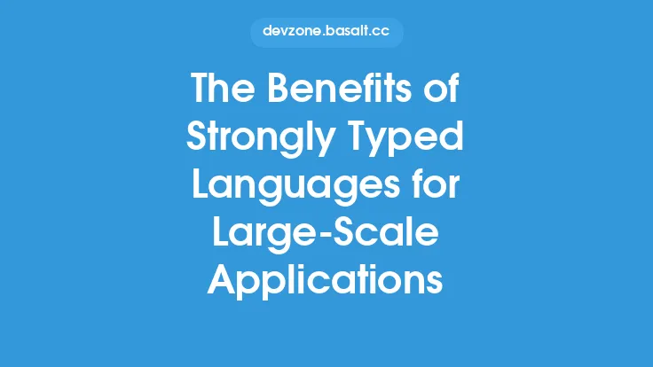 The Benefits of Strongly Typed Languages for Large-Scale Applications Thumbnail