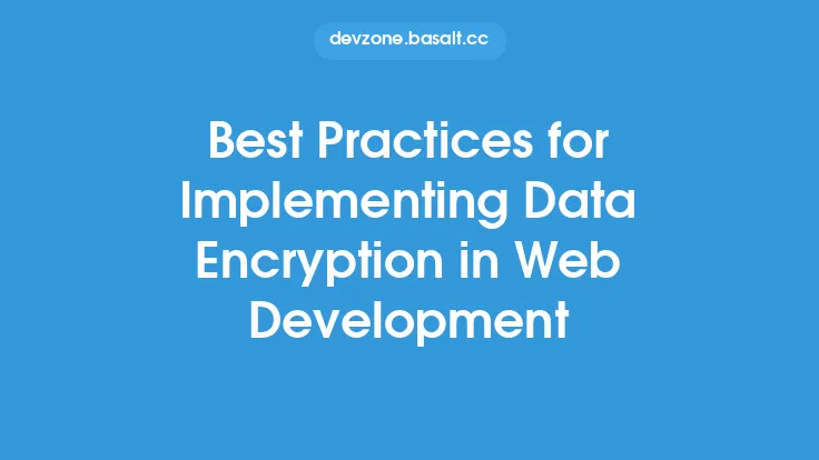 Best Practices for Implementing Data Encryption in Web Development Thumbnail