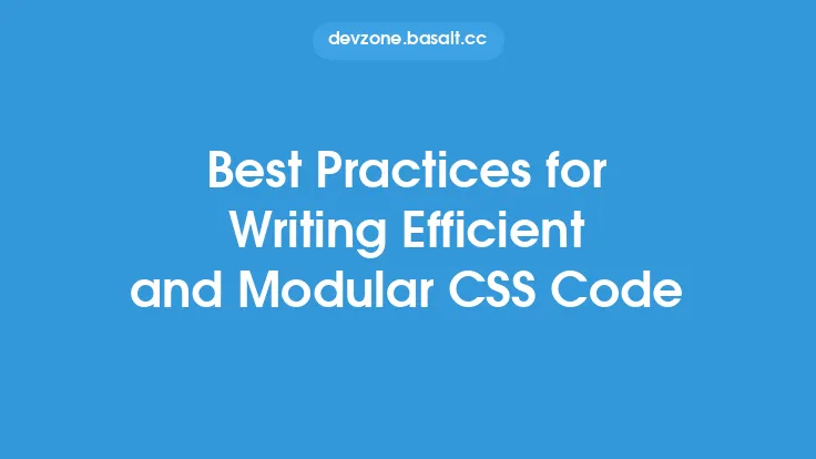 Best Practices for Writing Efficient and Modular CSS Code Thumbnail