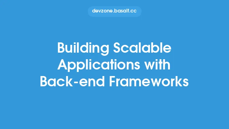 Building Scalable Applications with Back-end Frameworks Thumbnail