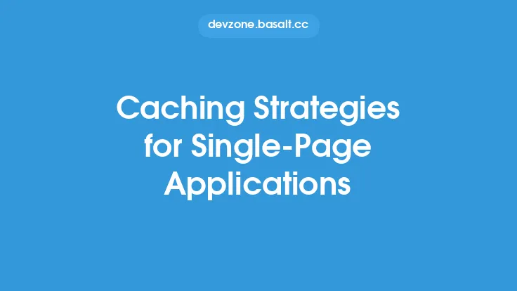 Caching Strategies for Single-Page Applications Thumbnail