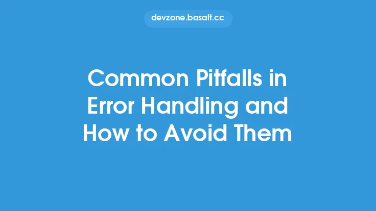 Common Pitfalls in Error Handling and How to Avoid Them Thumbnail