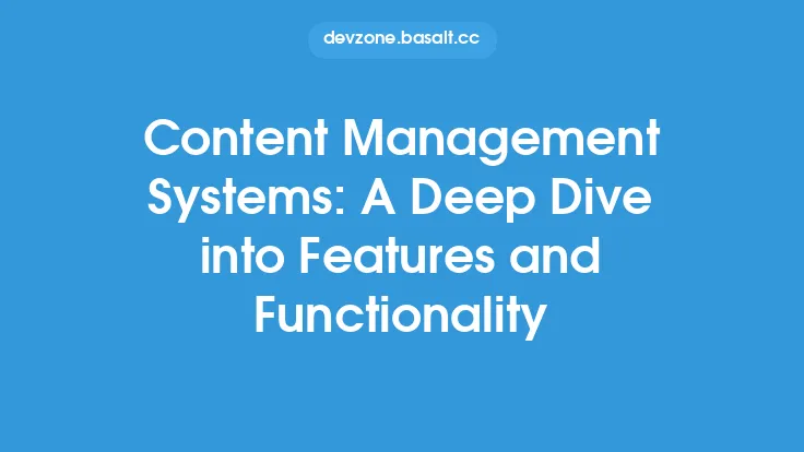 Content Management Systems: A Deep Dive into Features and Functionality Thumbnail