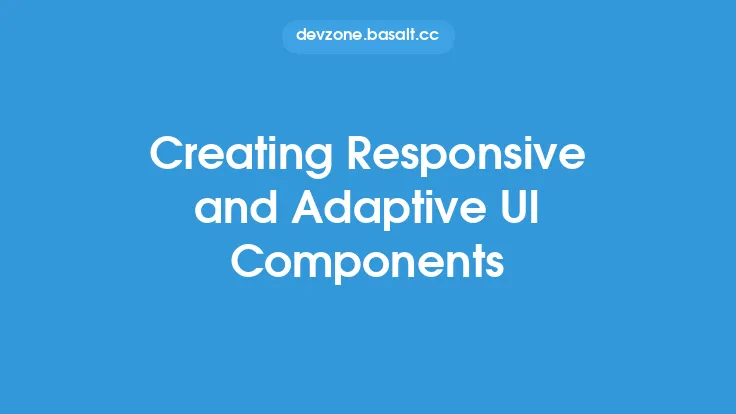 Creating Responsive and Adaptive UI Components Thumbnail