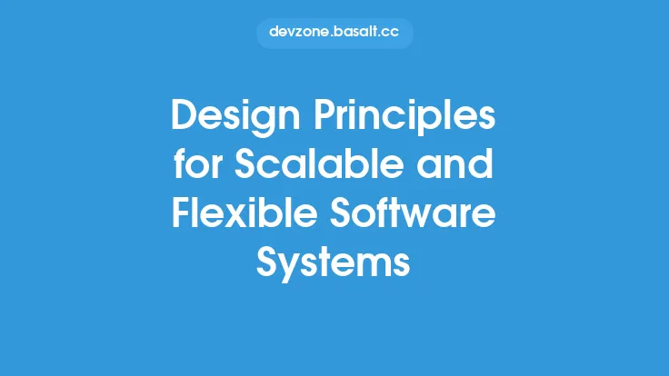 Design Principles for Scalable and Flexible Software Systems Thumbnail