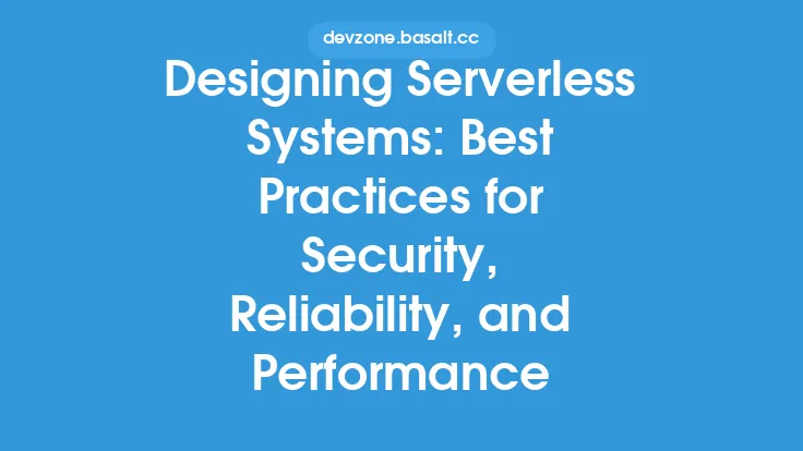 Designing Serverless Systems: Best Practices for Security, Reliability, and Performance Thumbnail