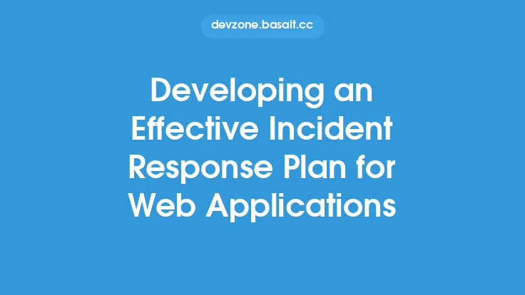 Developing an Effective Incident Response Plan for Web Applications Thumbnail