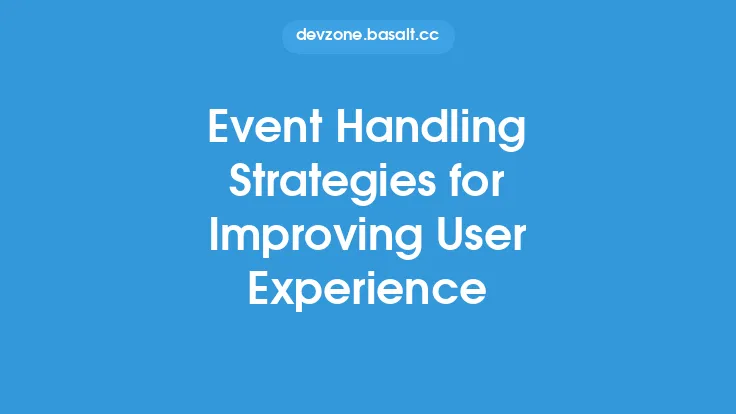 Event Handling Strategies for Improving User Experience Thumbnail