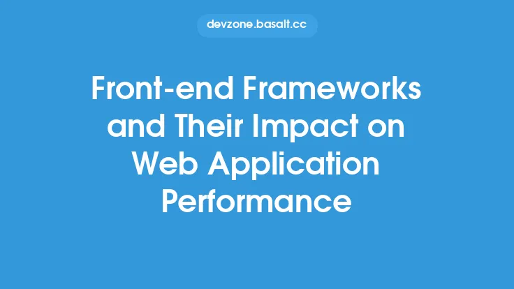Front-end Frameworks and Their Impact on Web Application Performance Thumbnail