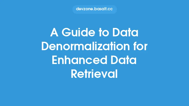 A Guide to Data Denormalization for Enhanced Data Retrieval Thumbnail