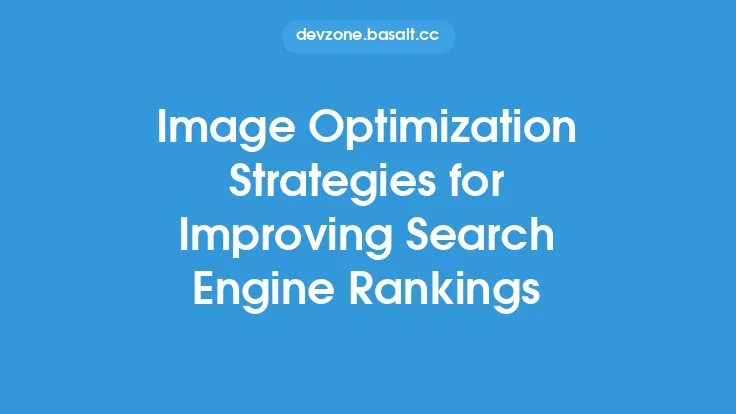 Image Optimization Strategies for Improving Search Engine Rankings Thumbnail