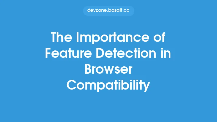 The Importance of Feature Detection in Browser Compatibility Thumbnail