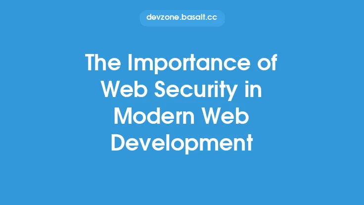The Importance of Web Security in Modern Web Development Thumbnail