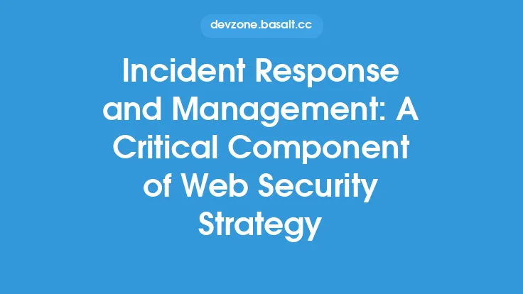 Incident Response and Management: A Critical Component of Web Security Strategy Thumbnail