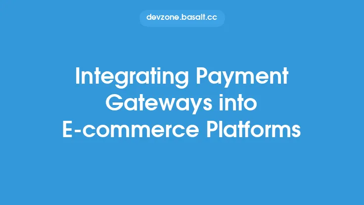 Integrating Payment Gateways into E-commerce Platforms Thumbnail