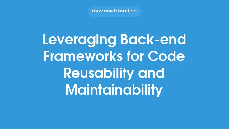 Leveraging Back-end Frameworks for Code Reusability and Maintainability Thumbnail