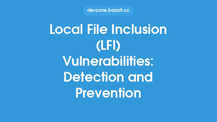 Local File Inclusion (LFI) Vulnerabilities: Detection and Prevention Thumbnail