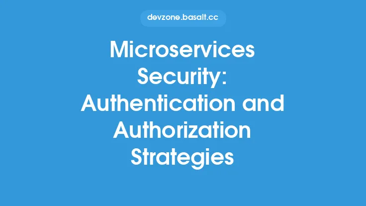 Microservices Security: Authentication and Authorization Strategies Thumbnail