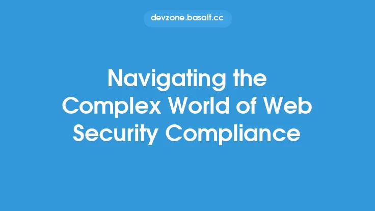 Navigating the Complex World of Web Security Compliance Thumbnail