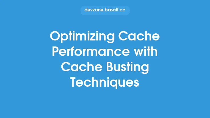 Optimizing Cache Performance with Cache Busting Techniques Thumbnail