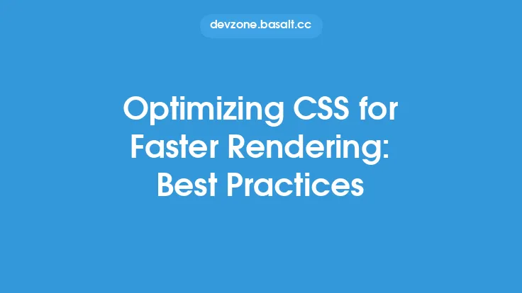 Optimizing CSS for Faster Rendering: Best Practices Thumbnail