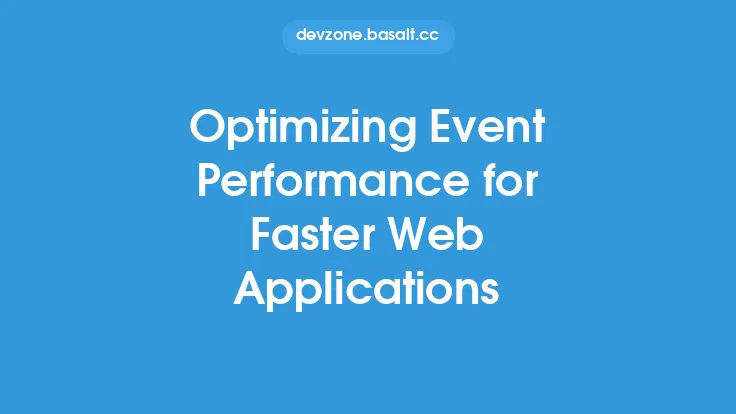 Optimizing Event Performance for Faster Web Applications Thumbnail