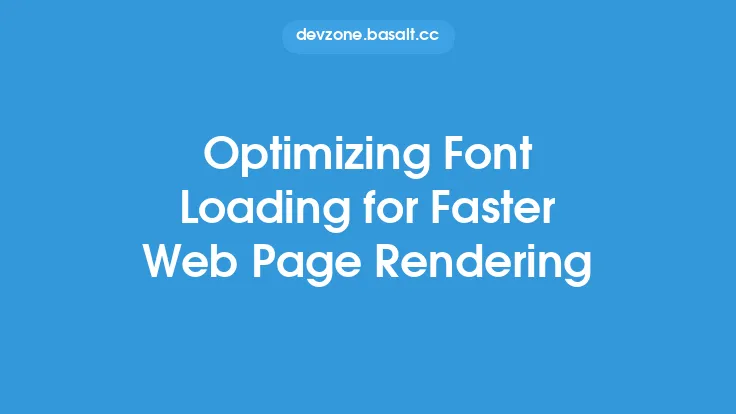 Optimizing Font Loading for Faster Web Page Rendering Thumbnail
