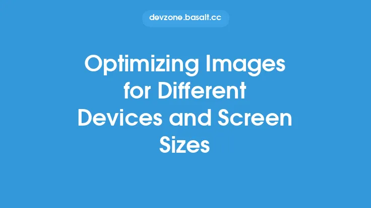 Optimizing Images for Different Devices and Screen Sizes Thumbnail