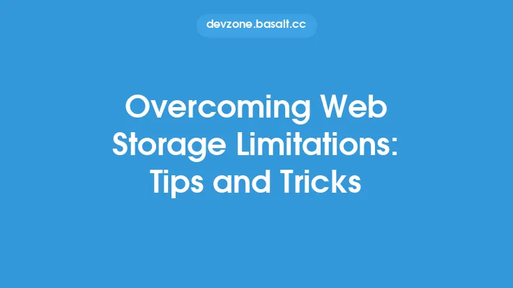 Overcoming Web Storage Limitations: Tips and Tricks Thumbnail