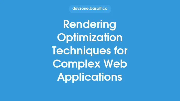 Rendering Optimization Techniques for Complex Web Applications Thumbnail