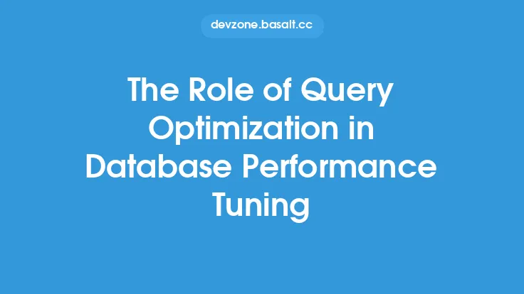The Role of Query Optimization in Database Performance Tuning Thumbnail