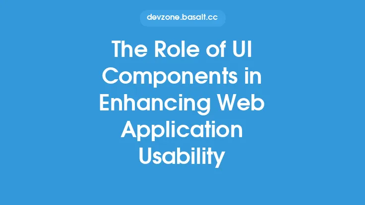 The Role of UI Components in Enhancing Web Application Usability Thumbnail