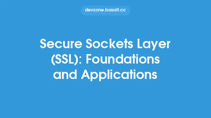 Secure Sockets Layer (SSL): Foundations and Applications Thumbnail