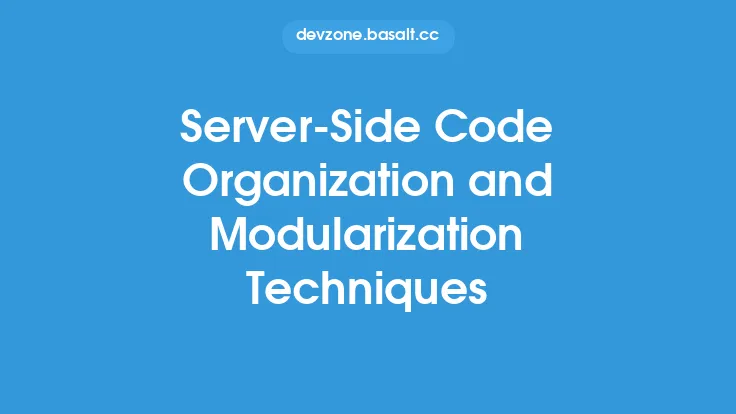 Server-Side Code Organization and Modularization Techniques Thumbnail