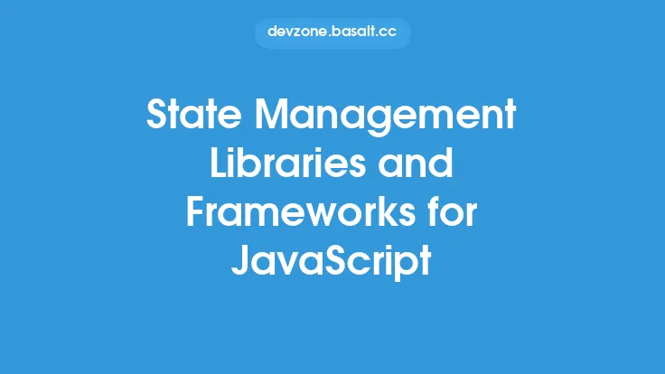 State Management Libraries and Frameworks for JavaScript Thumbnail