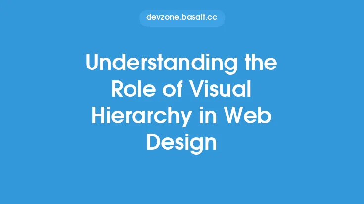 Understanding the Role of Visual Hierarchy in Web Design Thumbnail