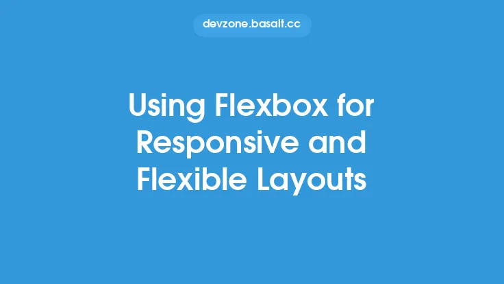 Using Flexbox for Responsive and Flexible Layouts Thumbnail