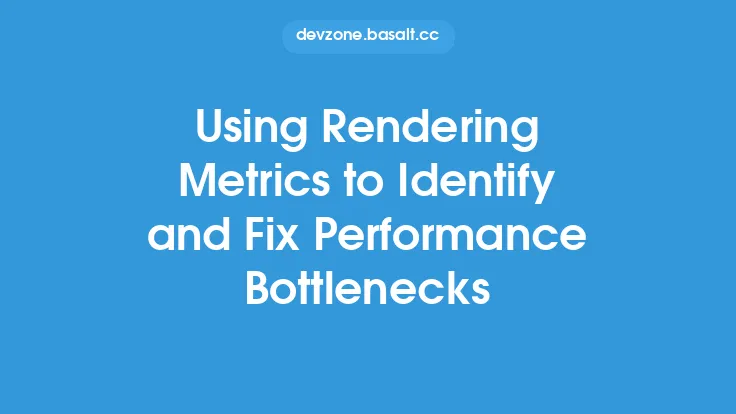 Using Rendering Metrics to Identify and Fix Performance Bottlenecks Thumbnail