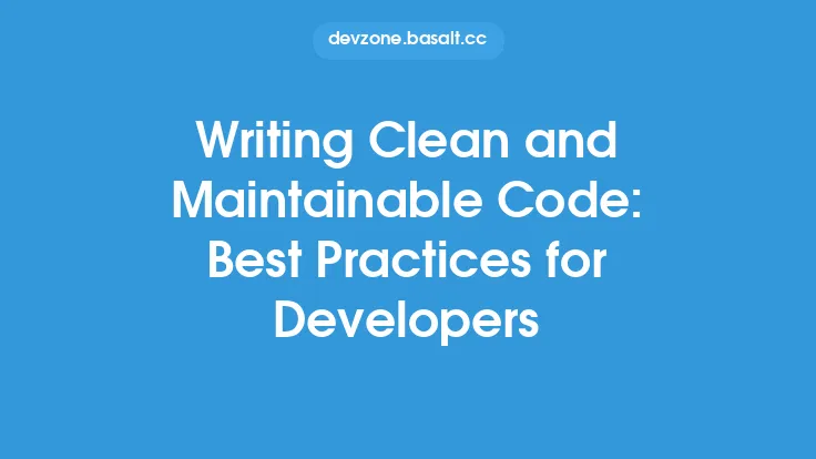 Writing Clean and Maintainable Code: Best Practices for Developers Thumbnail