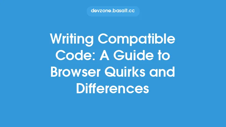Writing Compatible Code: A Guide to Browser Quirks and Differences Thumbnail